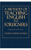 A Method of Teaching English to Foreigners