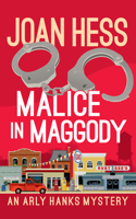 Malice in Maggody: (The Arly Hanks Mysteries)