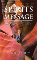 Spirits Message: A supernatural thriller spanning three generations across two continents(English)
