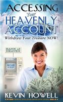 Accessing Your Heavenly Account