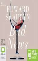 Bad News: (2 Patrick Melrose)