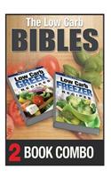 Low Carb Freezer Recipes and Low Carb Greek Recipes: 2 Book Combo