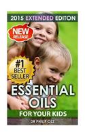 Essential Oils For Your Kids