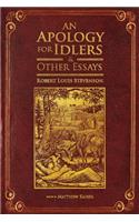 Apology for Idlers and Other Essays