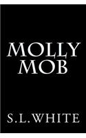 Molly Mob