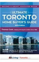 The Ultimate Toronto Home Buyer's Guide