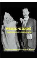 Mediunidade: Espiritismo Experimental