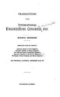 Transactions of the International Engineering Congress, 1915