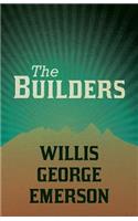 The Builders