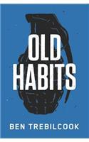 Old Habits