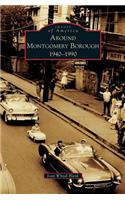 Around Montgomery Borough