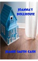 Joanna's Dollhouse