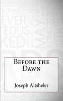 Before the Dawn