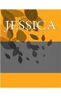 Jessica: Personalized Journals - Write In Books - Blank Books You Can Write In