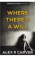 Where There's a Will