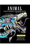 Animal Transformers coloring book: Robot Design for Adults, Teen, Kids, boy and Girls who love Robot