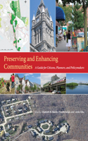 Preserving and Enhancing Communities