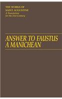 Answer to Faustus, a Manichean