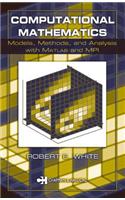 Computational Mathematics: Models, Methods, and Analysis with MATLAB and MPI(Textbooks in Mathematics)