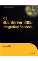 Pro SQL Server 2005 Integration Services