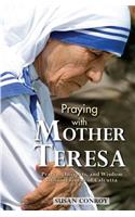 Praying with Mother Teresa
