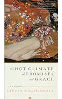 The Hot Climate of Promises and Grace