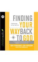 Finding Your Way Back to God