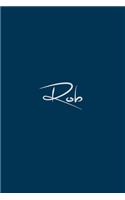 Rob: notebook with the name on the cover, notebook for notes, Journaling