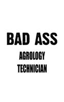 Bad Ass Agrology Technician
