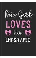 This Girl Loves Her Lhasa Apso