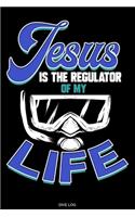 Jesus Is The Regulator