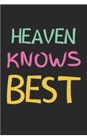 Heaven Knows Best