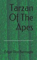 Tarzan Of The Apes