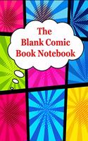 The Blank Comic Book Notebook