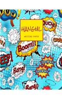 Hangul Writing Paper: Blue Comic Book Superhero Theme Korean Hangul Practice Notebook; Hangul Workbook, Korean Language Workbook, Korean Hangul Manuscript Paper, Korean W(1 Hangul Workbooks)
