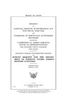 Hearing on National Defense Authorization Act for fiscal year 2008 and oversight of previously authorized programs