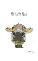 My Happy Year - 2020 Yearly planner: calendar for all Mother Earth's children - funs of ecology, vegan lifestyle & nature - 148 pages, 8,5" x 11" (version 1)
