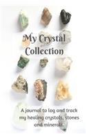 My Crystal Collection