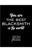You Are The Best Blacksmith In The World! 2020 Planner