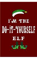I'm The Do It Yourself Elf: Christmas Gift For Travel Buddy 6" x 9" / 15.24cm x 22.86cm 100 pages Vacation Planner Book