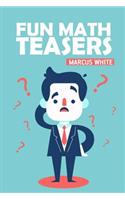 Fun Math Teasers