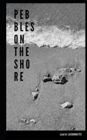 Pebbles On The Shore