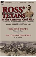 Ross' Texans & the American Civil War