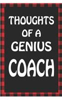Thoughts of a Genius Coach: Sarcastic Adult Humor Blank Lined Notebook