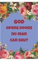 God Opens Doors No Man Can Shut: Blank Line Journal