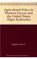 Agricultural Policy in Western Europe and the United States