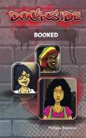 Dockside: Booked  (Stage 3 Book 6)