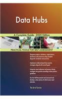 Data Hubs A Complete Guide - 2020 Edition