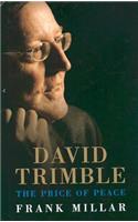 David Trimble: The Price of Peace