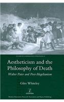 Aestheticism and the Philosophy of Death